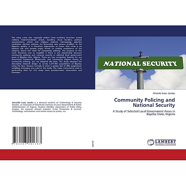 Community Policing and National Security, Aristotle Isaac Jacobs