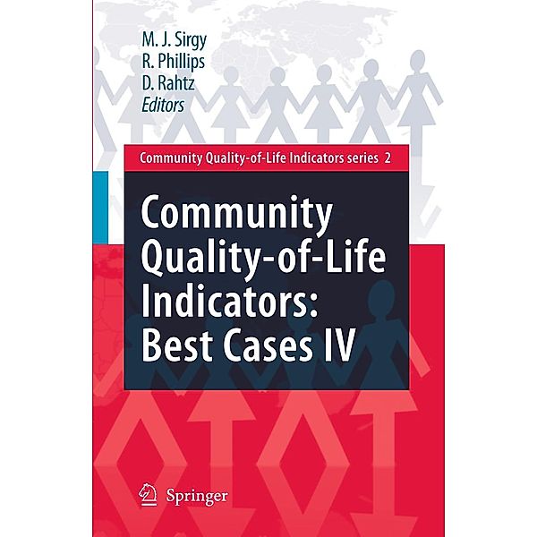 Community Quality-of-Life Indicators: Best Cases IV / Community Quality-of-Life Indicators Bd.2, Rhonda Phillips