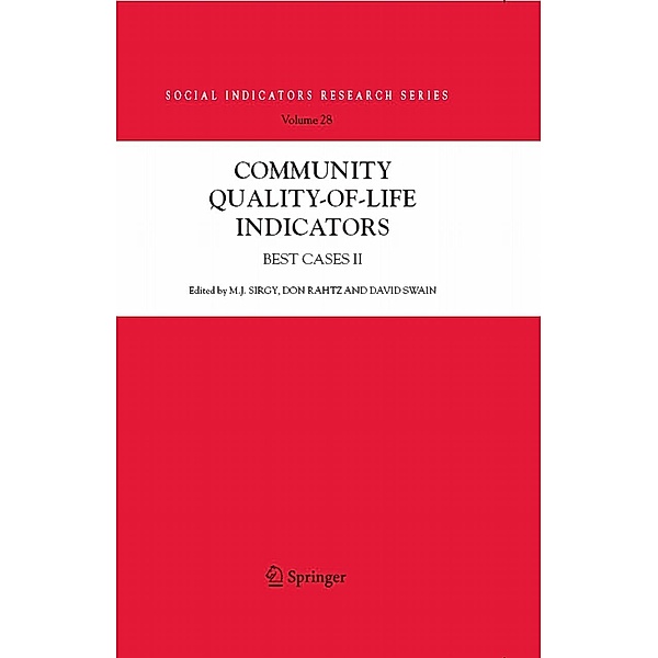 Community Quality-of-Life Indicators / Social Indicators Research Series Bd.28
