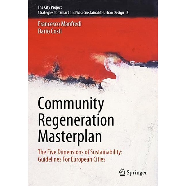 Community Regeneration Masterplan, Francesco Manfredi, Dario Costi