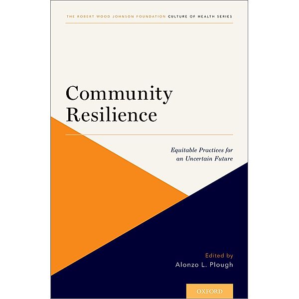 Community Resilience, Alonzo L. Plough