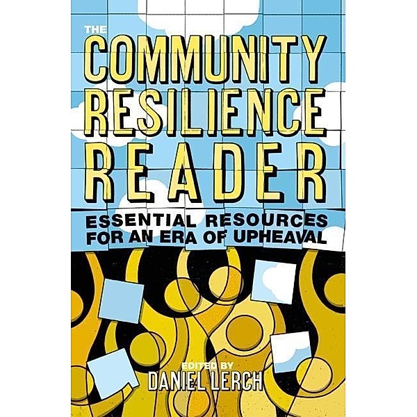 Community Resilience Reader, Daniel Lerch