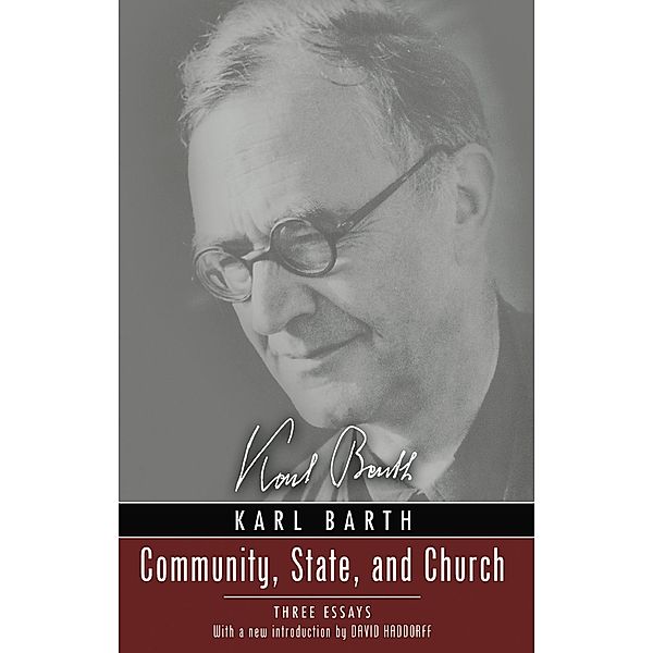 Community, State, and Church, Karl Barth