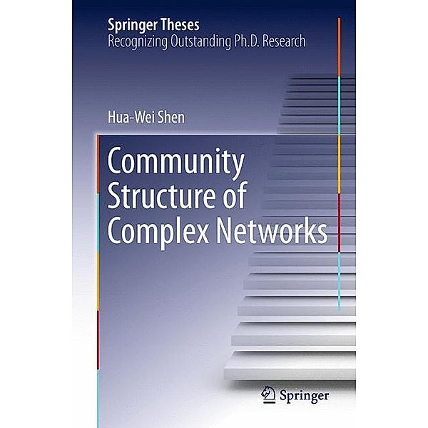 Community Structure of Complex Networks, Hua-Wei Shen