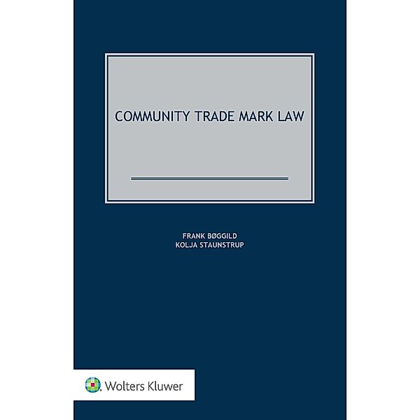 Community Trade Mark Law, Frank Boggild