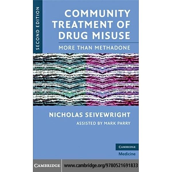 Community Treatment of Drug Misuse, Nicholas Seivewright