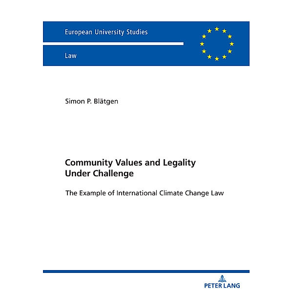 Community Values and Legality under Challenge, Simon Blätgen