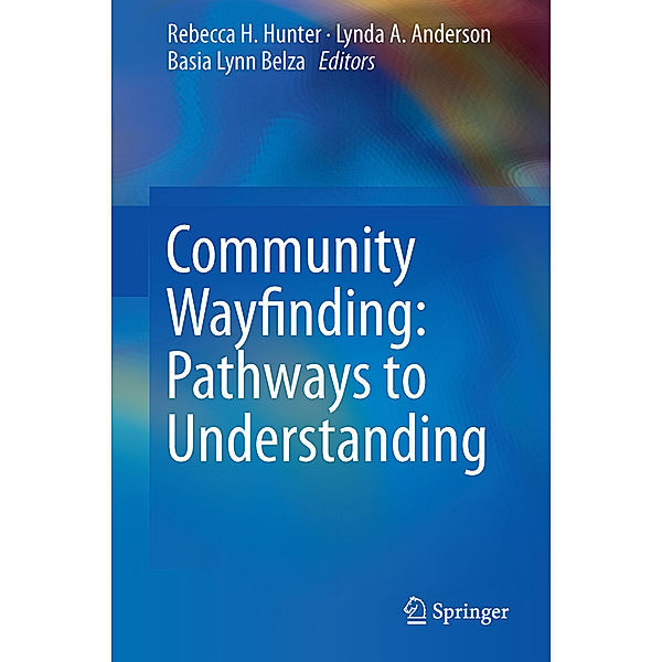 Community Wayfinding: Pathways to Understanding