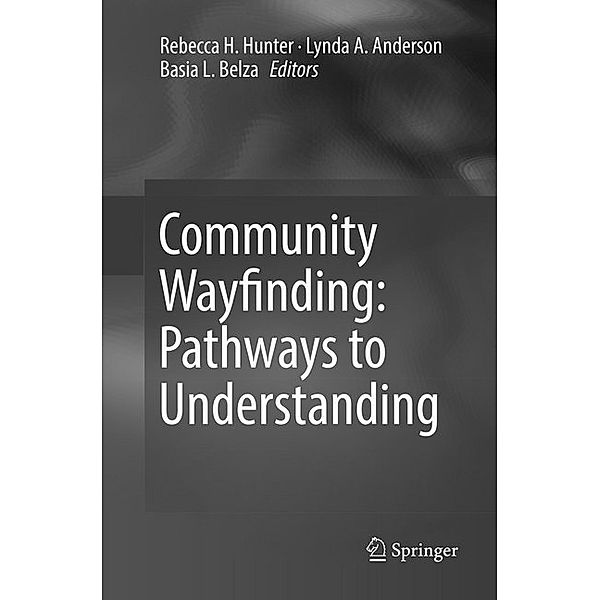 Community Wayfinding: Pathways to Understanding