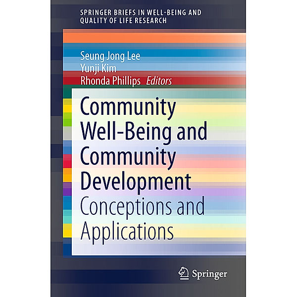 Community Well-Being and Community Development, Seung Jong Lee, Yunji Kim, Rhonda Phillips