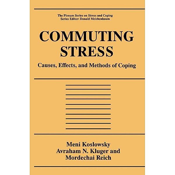 Commuting Stress, Meni Koslowsky, Avraham N. Kluger, Mordechai Reich