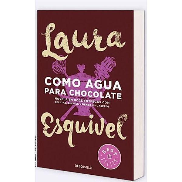 Como Agua Para Chocolate, Laura Esquivel