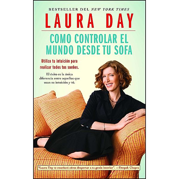 Como controlar el mundo desde tu sofá, Laura Day