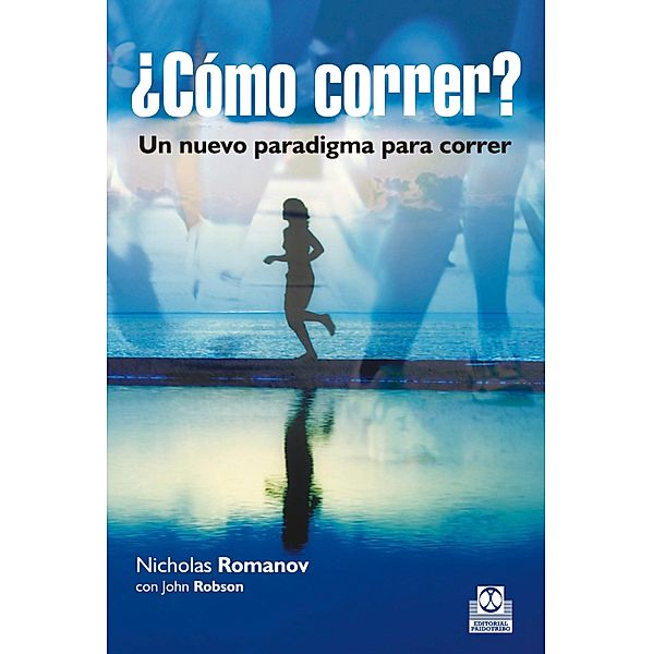 ¿Cómo correr? / Running, Nicholas Romanov