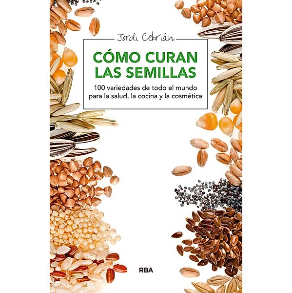 Cómo curan las semillas, Jordi Cebrián