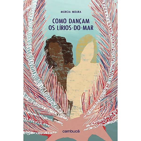 Como dançam os lírios-do-mar, Márcia Moura