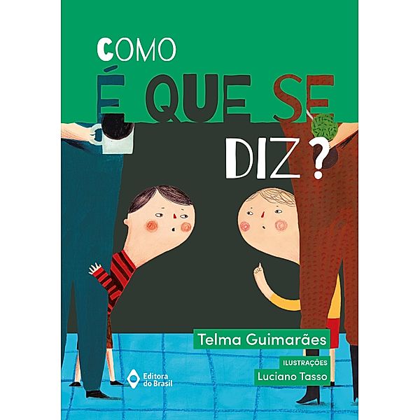 Como é que se diz? / De Todo Mundo, Telma Guimarães