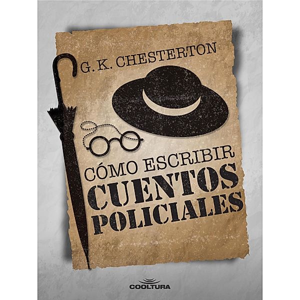 Cómo escribir un cuento policial, G. K. Chesterton