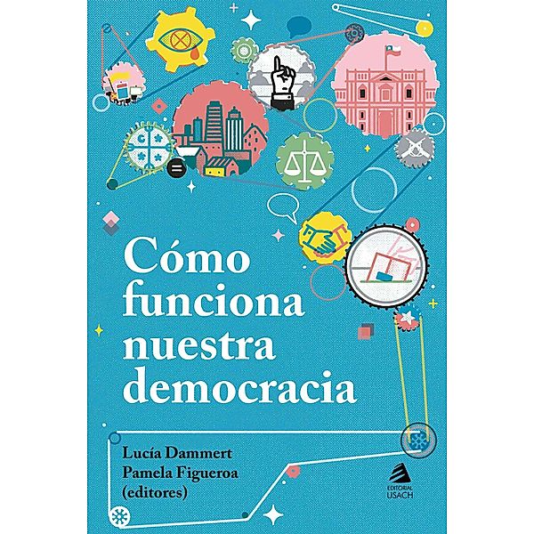 Cómo funciona nuestra democracia