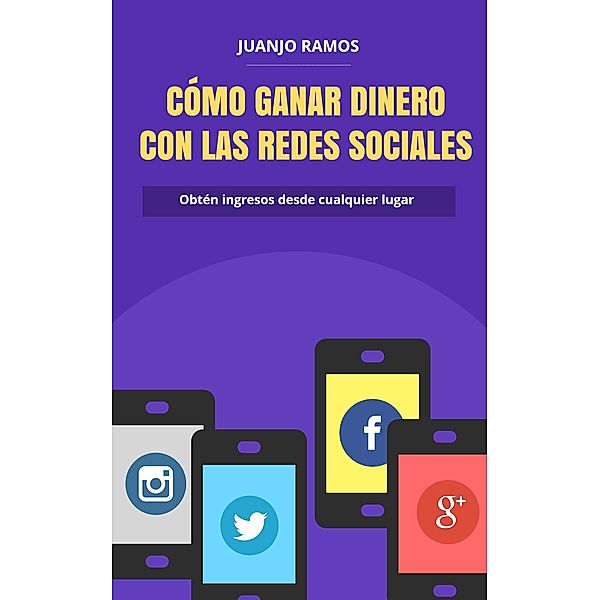 Cómo ganar dinero con las redes sociales, Juanjo Ramos