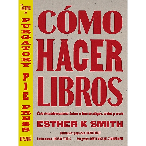 Cómo hacer libros, Esther K Smith