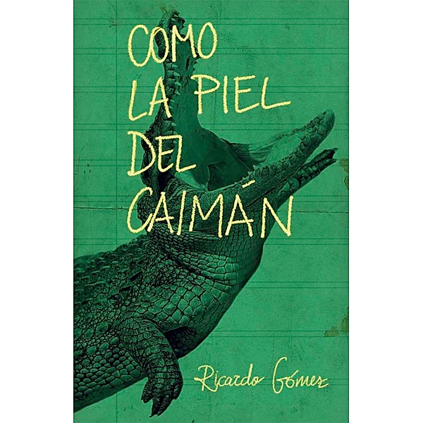 Como la piel del caimán / Gran Angular, Ricardo Gómez Gil