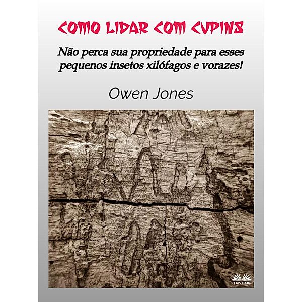 Como Lidar Com Cupins, Owen Jones