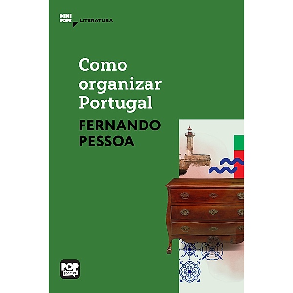 Como organizar Portugal / MiniPops, Fernando Pessoa