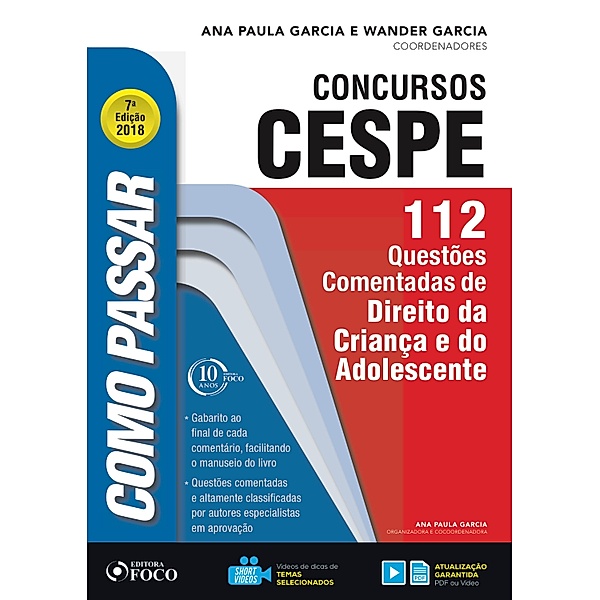 Como passar em concursos CESPE: direito da criança e do adolescente / Como passar em concursos CESPE, Wander Garcia, Ana Paula Garcia