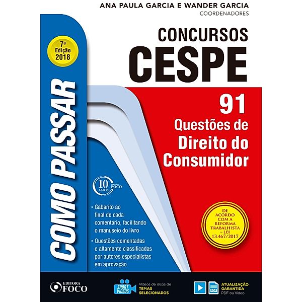 Como passar em concursos CESPE: direito do consumidor / Como passar em concursos CESPE, Wander Garcia, Ana Paula Garcia