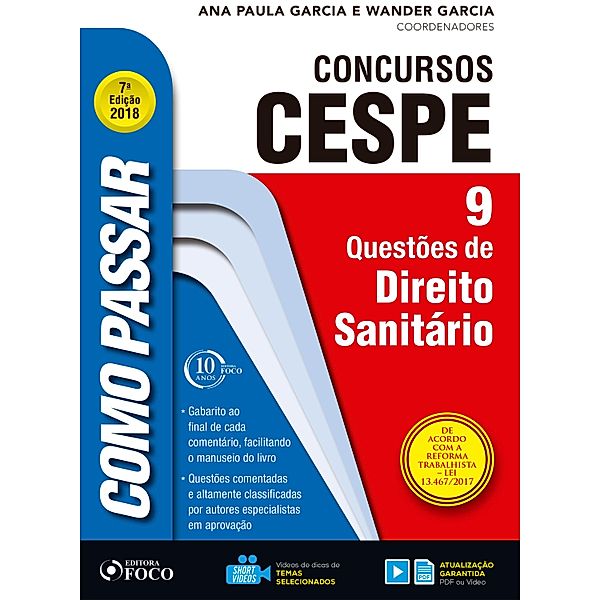 Como passar em concursos CESPE: direito sanitário / Como passar em concursos CESPE, Wander Garcia, Ana Paula Garcia