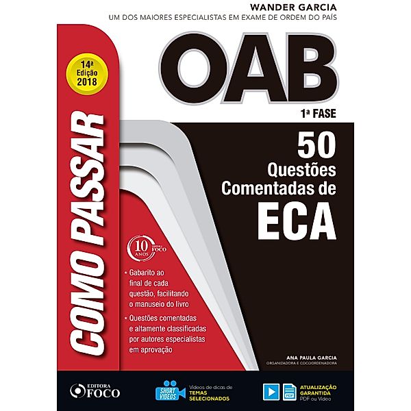 Como passar na OAB 1ª Fase: ECA / Como passar na OAB 1ª Fase, Wander Garcia, Ana Paula Garcia