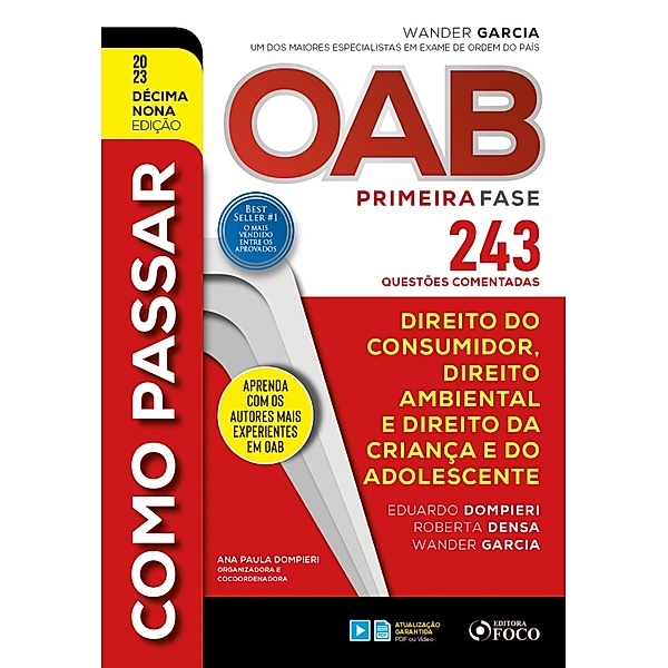 Como passar OAB - Direito Consumidor, Ambiental e ECA / Como Passar, Eduardo Dompieri, Roberta Densa, Wander Garcia