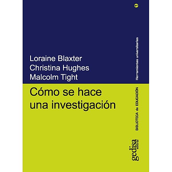 Cómo se hace una investigación, Loraine Blaxter, Christina Hughes, Malcolm Tight