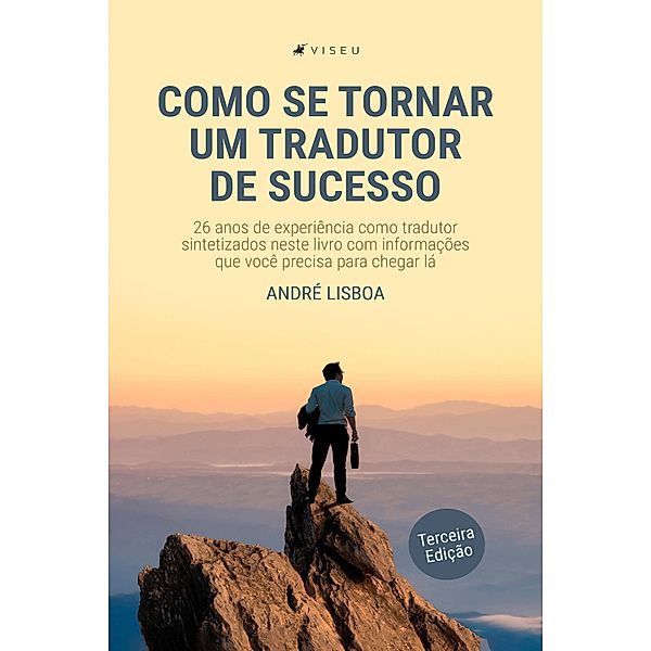 Como se tornar um tradutor de sucesso, André Lisboa