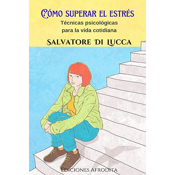 Cómo Superar el Estrés, Salvatore Di Lucca