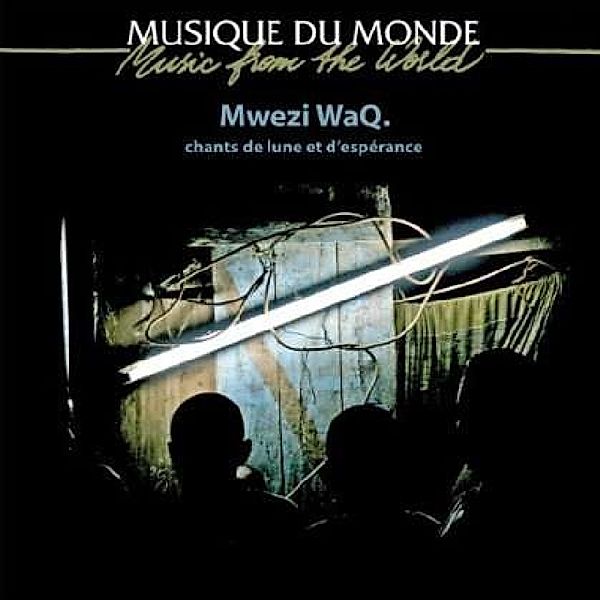 Comoros: Moon And Hope Songs, Mwezi Waq