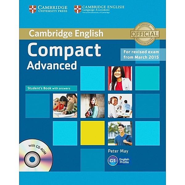 Compact Advanced: Student's Book with answers and CD-ROM