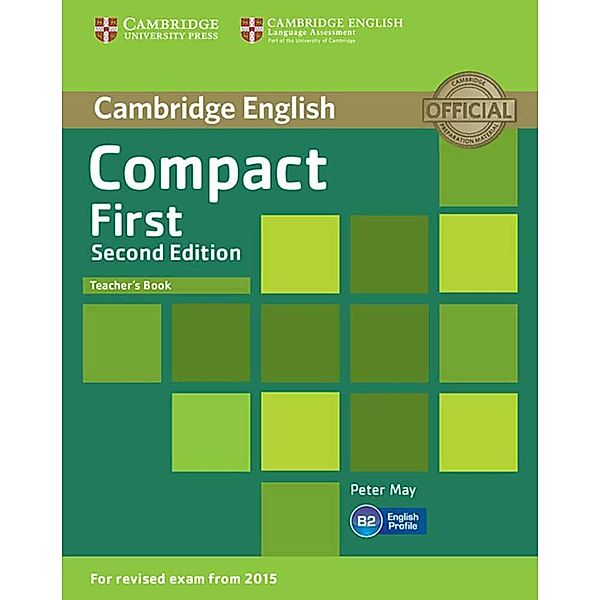 Compact First - Teacher's Book, Peter May
