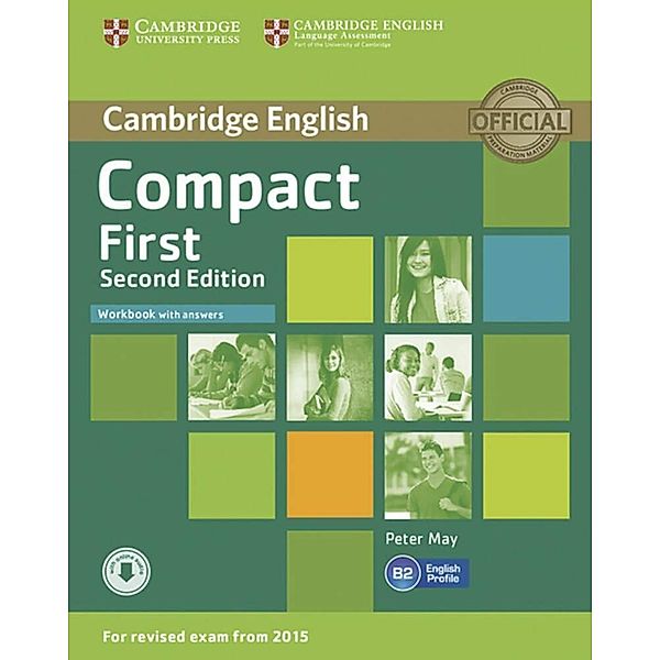 Compact First - Workbook with answers and downloadable audio, Peter May