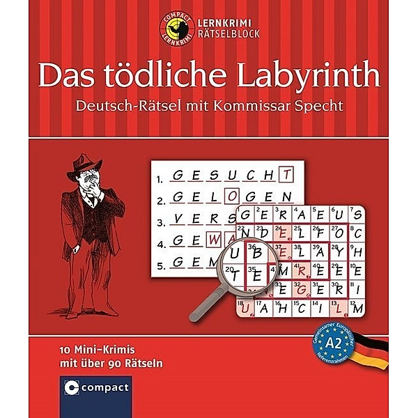 Compact Lernkrimi / Das tödliche Labyrinth, Wolfgang Wegner