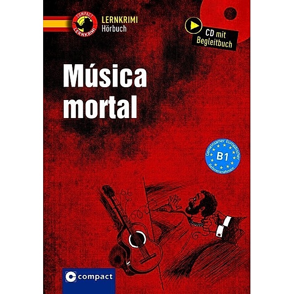 Compact Lernkrimi - Música mortal,Audio-CD, María García Fernández