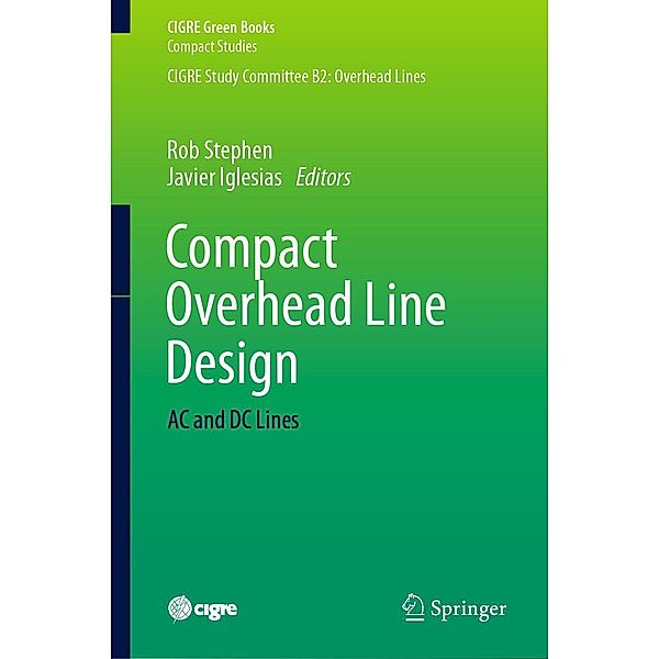 Compact Overhead Line Design / CIGRE Green Books