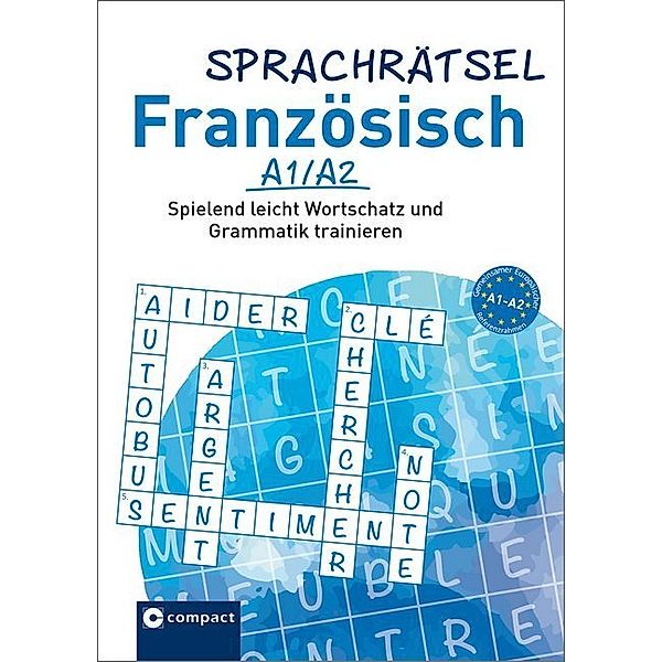 Compact Sprachrätsel / Sprachrätsel Französisch, Marie Frey, KaSyX GmbH