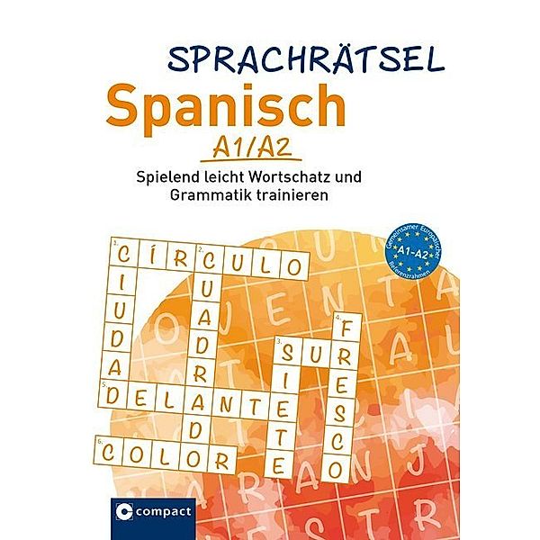 Compact Sprachrätsel / Sprachrätsel Spanisch, Janine Kaitzl, KaSyX GmbH