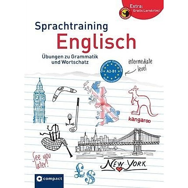 Compact Sprachtraining / Sprachtraining Englisch (Niveau A2 - B1), Lutz Walther