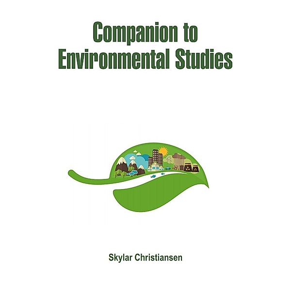 Companion to Environmental Studies, Skylar Christiansen