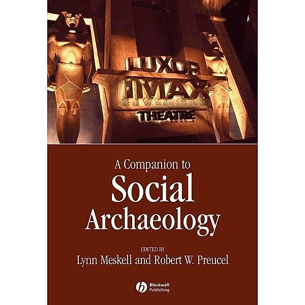 Companion to Social Archaeology