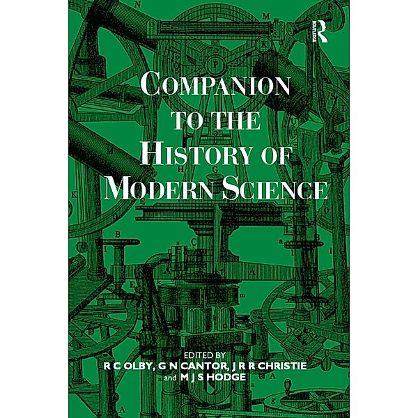 Companion to the History of Modern Science