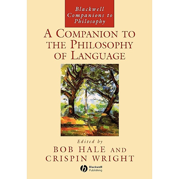 Companion to the Philosophy of Language, Crispin Wright